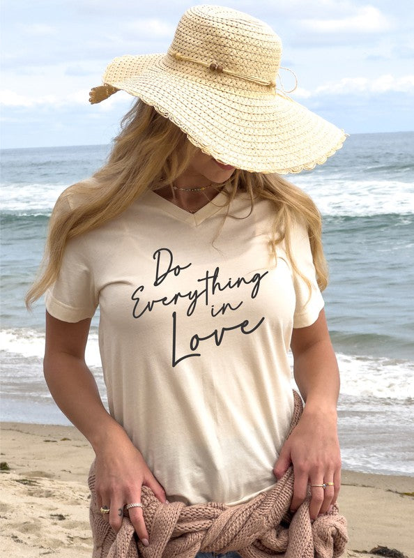 Do Everything In Love V Neck Graphic Tee