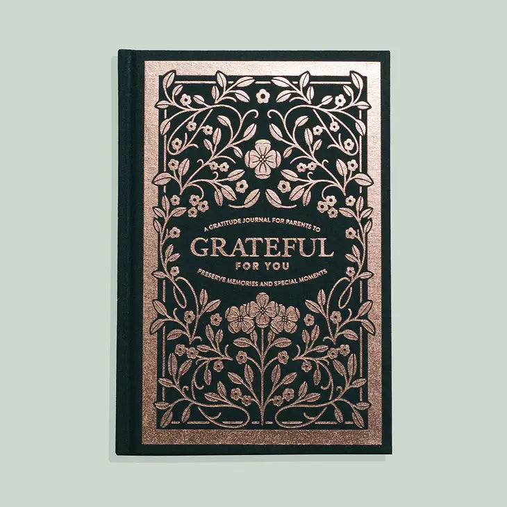 Grateful for You: Journal for Parents