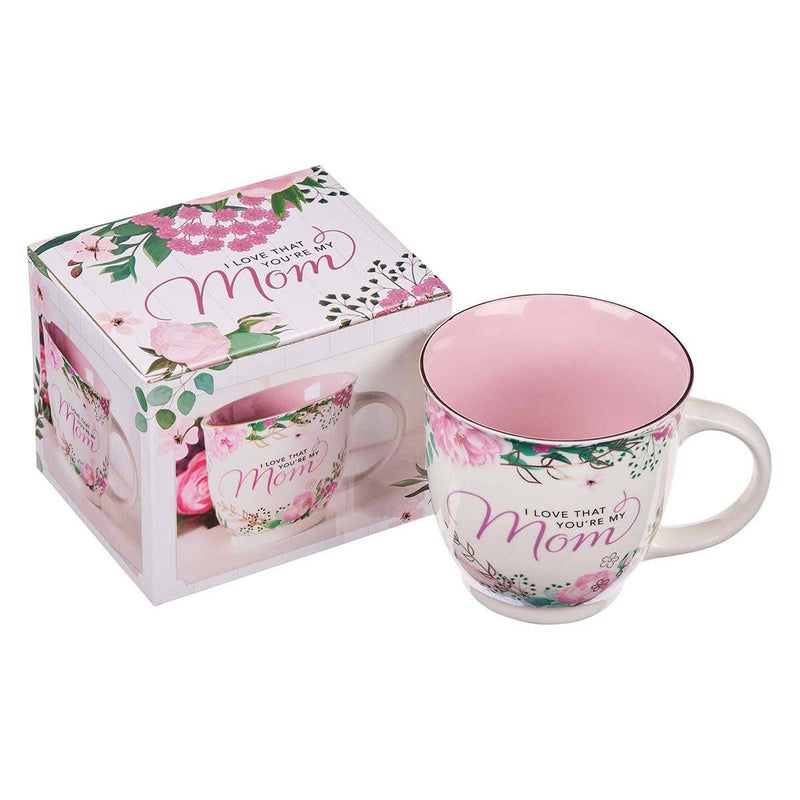 I Love That You're My Mom