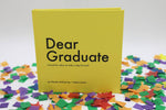 Dear Graduate Book