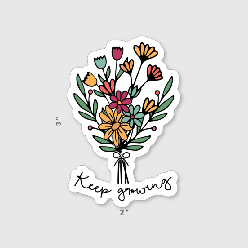 Keep Growing Sticker