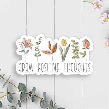 Grow Positive Thoughts Sticker