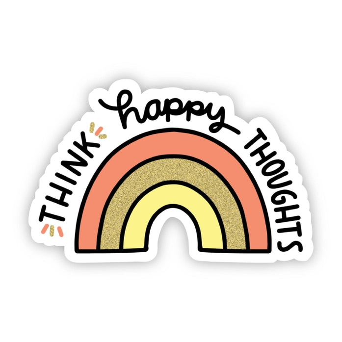 Think Happy Thoughts Rainbow Sticker