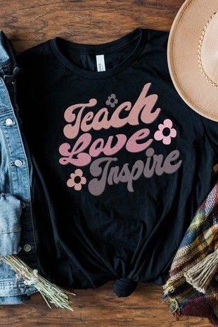 Teach Love Inspire Graphic