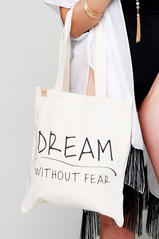 Dream Without Fear Canvas Bag